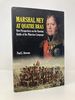 Marshal Ney at Quatre Bras: New Perspectives on the Opening Battle of the Waterloo Campaign