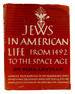 Jews in American Life