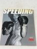 Speeding: the Old Reliable Photos of David Hurles