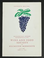Minneapolis Dinner, Minneapolis Club. May 24, 1968 8: 00 Pm. Fifteenth Meeting of the Wine and Food Society of Rochester, Minnesota