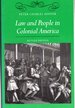 Law and People in Colonial America