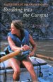 Breaking Into the Current: Boatwomen of the Grand Canyon