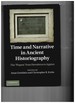 Time and Narrative in Ancient Historiography: the 'Plupast' From Herodotus to Appian
