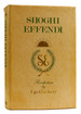 Shoghi Effendi: Recollections