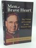 Men of Brave Heart: the Virtue of Courage in the Priestly Life
