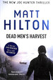 Dead Men's Harvest. Joe Hunter Thriller. First Edition
