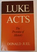 Luke-Acts: The Promise of History
