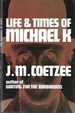 Life & Times of Michael K