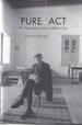 Pure Act: the Uncommon Life of Robert Lax