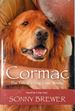 Cormac: the Tale of a Dog Gone Missing [Large Print]