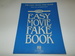 The Easy Movie Fake Book: 100 Songs in the Key of C (Melody, Lyrics and Simplified Chords)