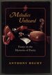 Melodies Unheard: Essays on the Mysteries of Poetry