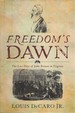 Freedom's Dawn: the Last Days of John Brown in Virginia