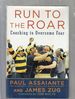 Run to the Roar: Coaching to Overcome Fear