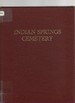 Indian Springs Cemetery in Punta Gorda, Florida From 14 Dec. 1886 to 01 Jan. 1988