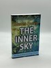 The Inner Sky How to Make Wiser Choices for a More Fulfilling Life