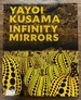 Yayoi Kusama Infinity Mirrors