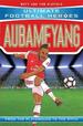 Aubameyang (Ultimate Football Heroes-the No. 1 Football Series): Collect Them All!