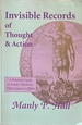 Invisible Records of Thought & Action: a Practical Guide to Subtle Vibrations, Their Causes & Effects