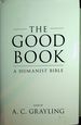 The Good Book, a Humanist Bible