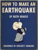 How to Make an Earthquake