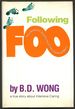 Following Foo: the Electronic Adventures of the Chestnut Man