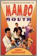 Mambo Mouth: a Savage Comedy