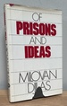 Of Prisons and Ideas