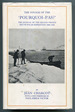 The Voyage of the Pourquoi-Pas? the Journal of the Second French Polar Expedition, 1908-1910