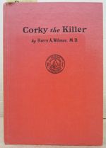 Corky the Killer: a Story of Syphilis