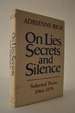 On Lies, Secrets, and Silence: Selected Prose 1966-1978