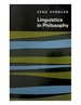 Linguistics in Philosophy