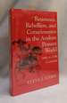 Resistance, Rebellion, and Consciousness in the Andean Peasant World-18th to 20th Centuries