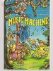 The Music Machine: A Fantasy Story from Agapeland (from the Pages of the Ancient Manuscripts)