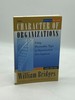 The Character of Organizations Using Personality Type in Organization Development