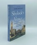 Shylock's Venice the Remarkable History of Venice's Jews and the Ghetto