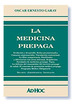 La Medicina Prepaga-Garay, Oscar E