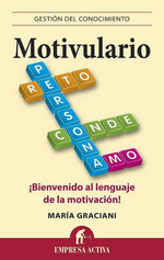 Motivulario, De Graciani Garc'a, Mar'a. Editorial Empresa Activa, Tapa Blanda En EspaOl