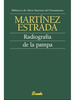 Radiografia De La Pampa-Martinez Estrada-Ed. Losada