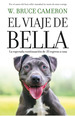 Libro RazN De Estar Contigo. El Viaje De Bella-Cameron