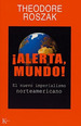 (Oka) Alerta, Mundo! , De Roszak, Theodore. Editorial Kairos, Tapa Blanda En EspaOl, 2004