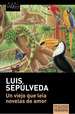 Un Viejo Que Le'a Novelas De Amor, De Luis Sepulveda. Editorial Maxi Tusquets, Tapa Blanda En EspaOl, 2022