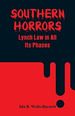 Book: Southern Horrors Lynch Law in All Its Phases-_M