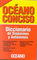 Oceano Conciso Sinonimos Y Antonimos, De Sin. Editorial Idiomas Oceano, EdiciN 1 En EspaOl