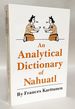 An Analytical Dictionary of Nahuatl