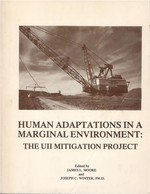 Human Adaptations in a Marginal Environment: the Uii Mitigation Project Archaeological Report of the Mitigation of Eight Archaeological Sites in the Mining Area III of Utah International, Inc. on Navajo Reservation Land