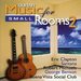 Guitar Music for Small Rooms, Vol. 2