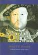 Henry VIII Revealed: the Legacy of Holbein's Portraits