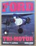 The Ford Tri-Motor 1926-1992