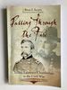 Passing Through the Fire: Joshua Lawrence Chamberlain in the Civil War (Emerging Civil War Series)